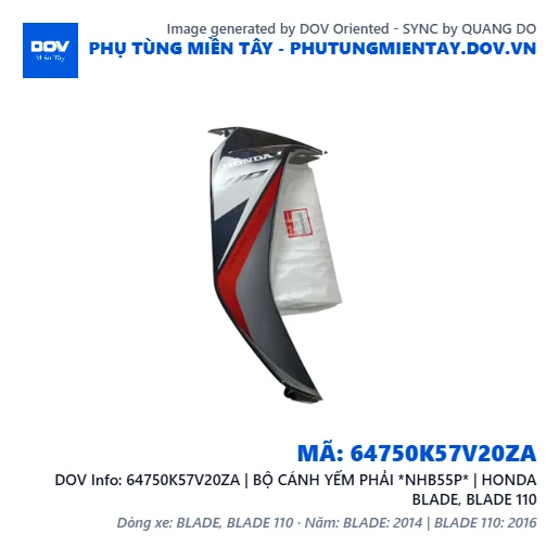 64750K57V20ZA | BỘ CÁNH YẾM PHẢI *NHB55P* | HONDA BLADE, BLADE 110 — 64750K57V20ZA