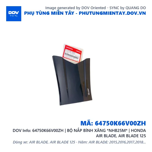 64750K66V00ZH | BỘ NẮP BÌNH XĂNG *NHB25M* | HONDA AIR BLADE, AIR BLADE 125 — 64750K66V00ZH