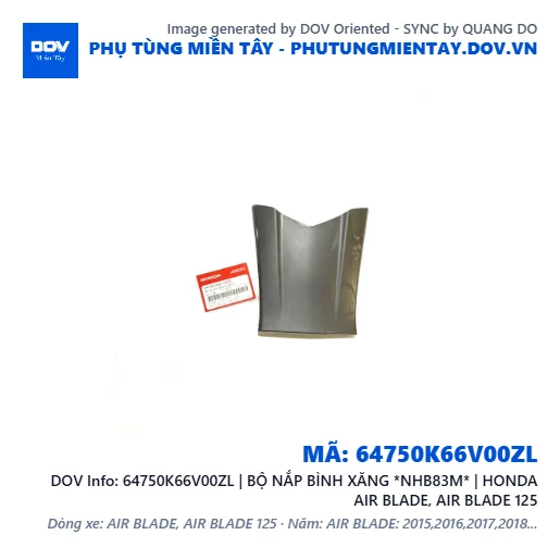 64750K66V00ZL | BỘ NẮP BÌNH XĂNG *NHB83M* | HONDA AIR BLADE, AIR BLADE 125 — 64750K66V00ZL