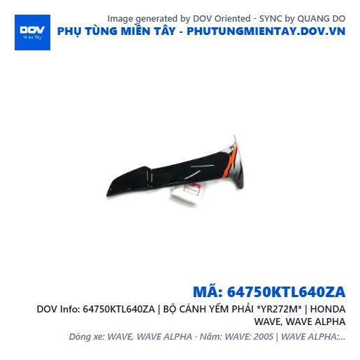 64750KTL640ZA | BỘ CÁNH YẾM PHẢI *YR272M* | HONDA WAVE, WAVE ALPHA — 64750KTL640ZA