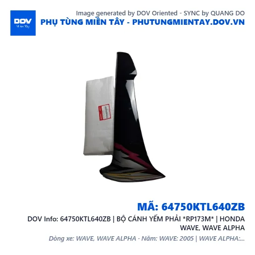 64750KTL640ZB | BỘ CÁNH YẾM PHẢI *RP173M* | HONDA WAVE, WAVE ALPHA — 64750KTL640ZB