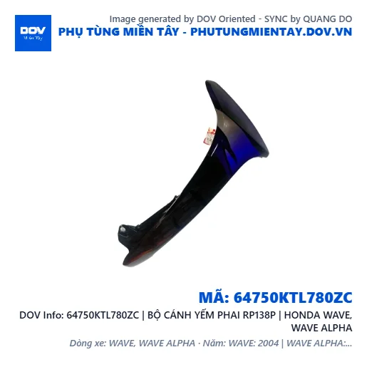 64750KTL780ZC | BỘ CÁNH YẾM PHAI RP138P | HONDA WAVE, WAVE ALPHA — 64750KTL780ZC