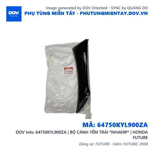 64750KYL900ZA | BỘ CÁNH YẾM TRÁI *NHA69P* | HONDA FUTURE — 64750KYL900ZA