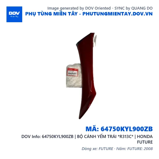 64750KYL900ZB | BỘ CÁNH YẾM TRÁI *R313C* | HONDA FUTURE — 64750KYL900ZB