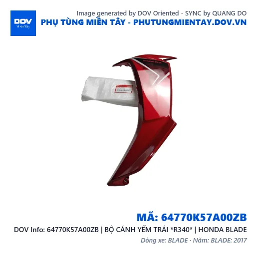 64770K57A00ZB | BỘ CÁNH YẾM TRÁI *R340* | HONDA BLADE — 64770K57A00ZB