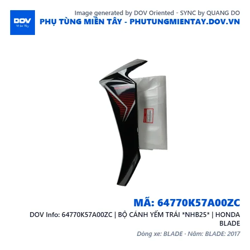 64770K57A00ZC | BỘ CÁNH YẾM TRÁI *NHB25* | HONDA BLADE — 64770K57A00ZC