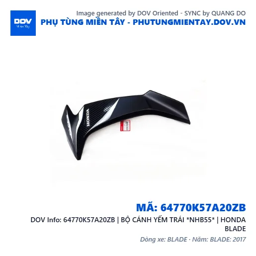 64770K57A20ZB | BỘ CÁNH YẾM TRÁI *NHB55* | HONDA BLADE — 64770K57A20ZB
