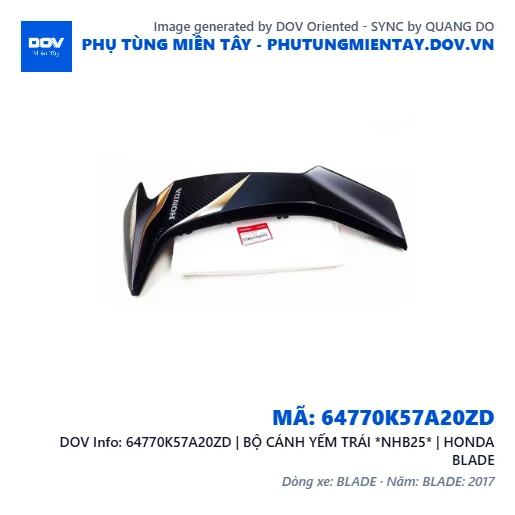 64770K57A20ZD | BỘ CÁNH YẾM TRÁI *NHB25* | HONDA BLADE — 64770K57A20ZD