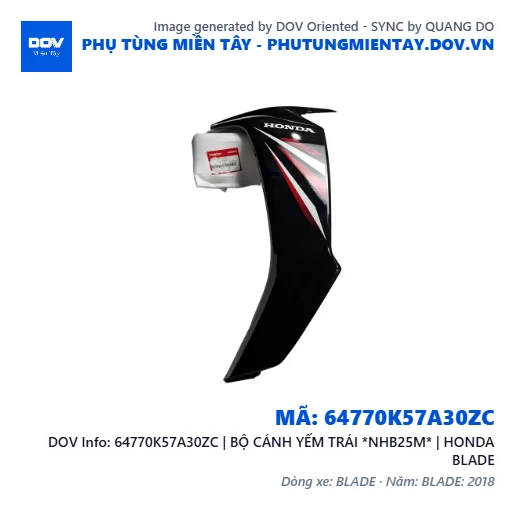 64770K57A30ZC | BỘ CÁNH YẾM TRÁI *NHB25M* | HONDA BLADE — 64770K57A30ZC
