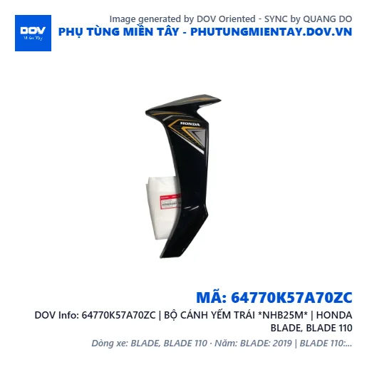 64770K57A70ZC | BỘ CÁNH YẾM TRÁI *NHB25M* | HONDA BLADE, BLADE 110 — 64770K57A70ZC