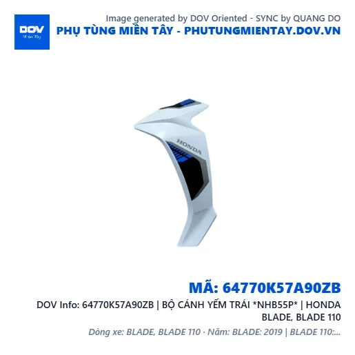 64770K57A90ZB | BỘ CÁNH YẾM TRÁI *NHB55P* | HONDA BLADE, BLADE 110 — 64770K57A90ZB
