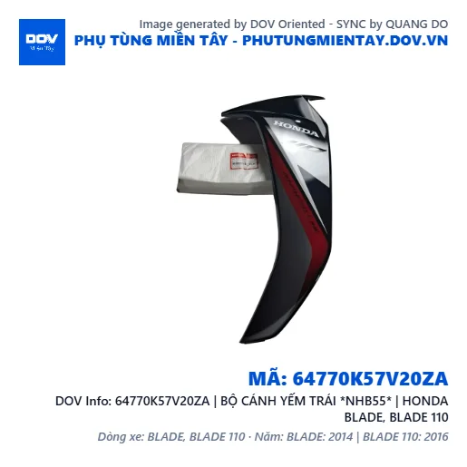 64770K57V20ZA | BỘ CÁNH YẾM TRÁI *NHB55* | HONDA BLADE, BLADE 110 — 64770K57V20ZA