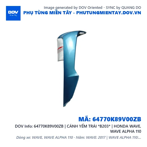 64770K89V00ZB | CÁNH YẾM TRÁI *B203* | HONDA WAVE, WAVE ALPHA 110 — 64770K89V00ZB