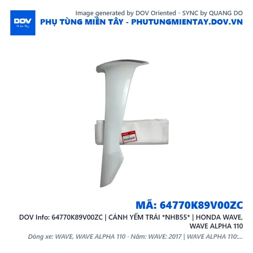 64770K89V00ZC | CÁNH YẾM TRÁI *NHB55* | HONDA WAVE, WAVE ALPHA 110 — 64770K89V00ZC