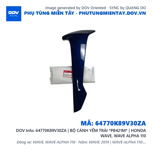 64770K89V30ZA | BỘ CÁNH YẾM TRÁI *PB421M* | HONDA WAVE, WAVE ALPHA 110 — 64770K89V30ZA