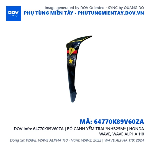 64770K89V60ZA | BỘ CÁNH YẾM TRÁI *NHB25M* | HONDA WAVE, WAVE ALPHA 110 — 64770K89V60ZA