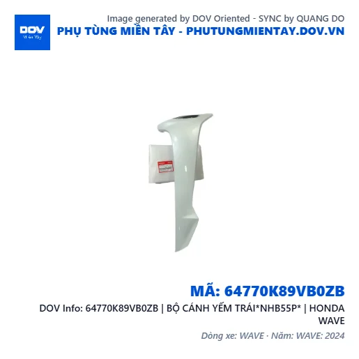 64770K89VB0ZB | BỘ CÁNH YẾM TRÁI*NHB55P* | HONDA WAVE — 64770K89VB0ZB