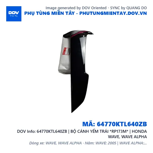 64770KTL640ZB | BỘ CÁNH YẾM TRÁI *RP173M* | HONDA WAVE, WAVE ALPHA — 64770KTL640ZB