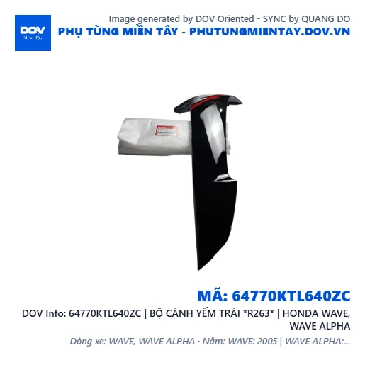 64770KTL640ZC | BỘ CÁNH YẾM TRÁI *R263* | HONDA WAVE, WAVE ALPHA — 64770KTL640ZC