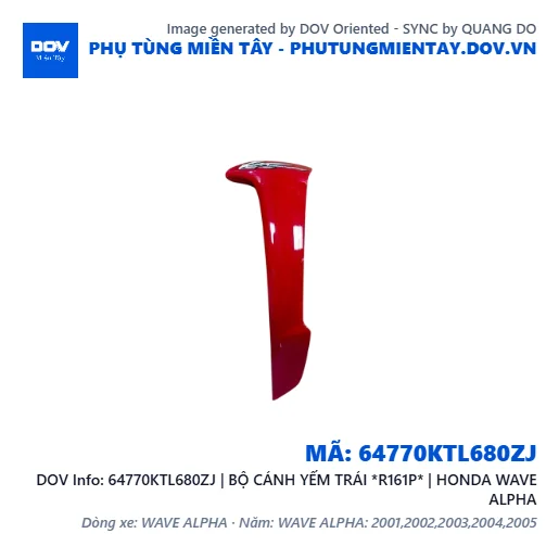 64770KTL680ZJ | BỘ CÁNH YẾM TRÁI *R161P* | HONDA WAVE ALPHA — 64770KTL680ZJ