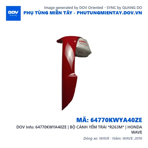 64770KWYA40ZE | BỘ CÁNH YẾM TRÁI *R263M* | HONDA WAVE — 64770KWYA40ZE