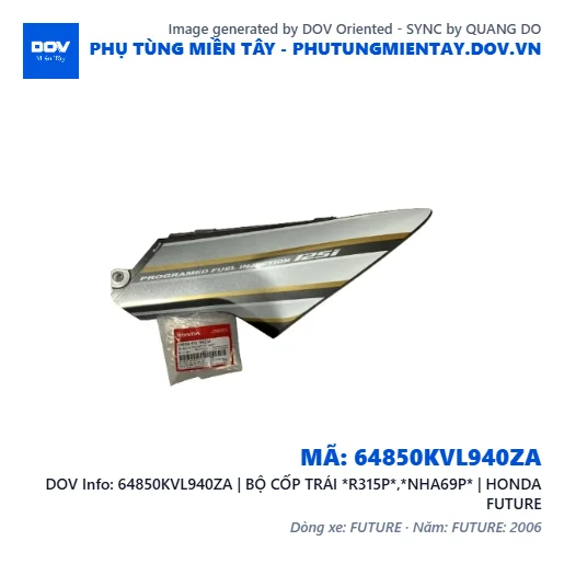 64850KVL940ZA | BỘ CỐP TRÁI *R315P*,*NHA69P* | HONDA FUTURE — 64850KVL940ZA