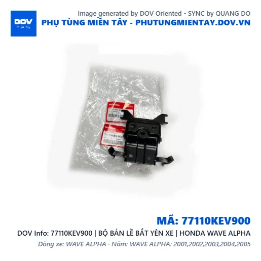77110KEV900 | BỘ BẢN LỀ BẮT YÊN XE | HONDA WAVE ALPHA — 77110KEV900