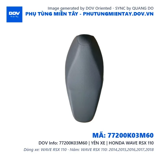 77200K03M60 | YÊN XE | HONDA WAVE RSX 110 — 77200K03M60