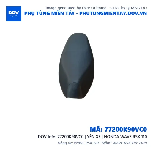 77200K90VC0 | YÊN XE | HONDA WAVE RSX 110 — 77200K90VC0