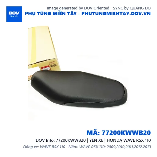 77200KWWB20 | YÊN XE | HONDA WAVE RSX 110 — 77200KWWB20