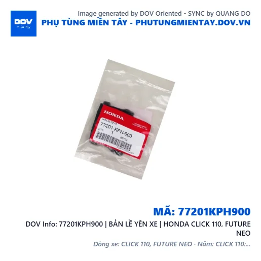 77201KPH900 | BẢN LỀ YÊN XE | HONDA CLICK 110, FUTURE NEO — 77201KPH900