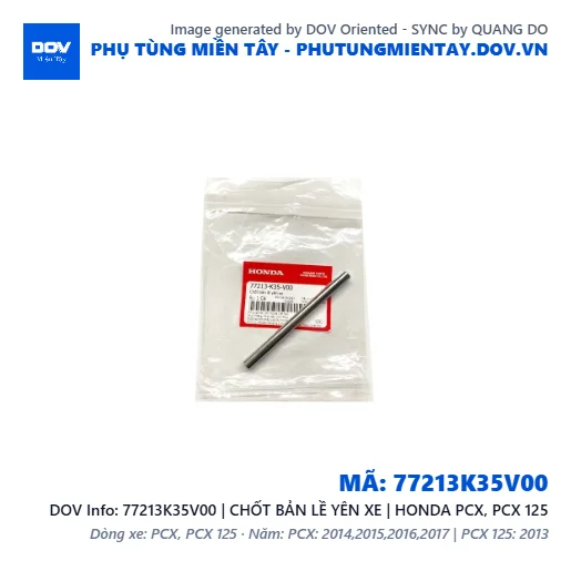 77213K35V00 | CHỐT BẢN LỀ YÊN XE | HONDA PCX, PCX 125 — 77213K35V00