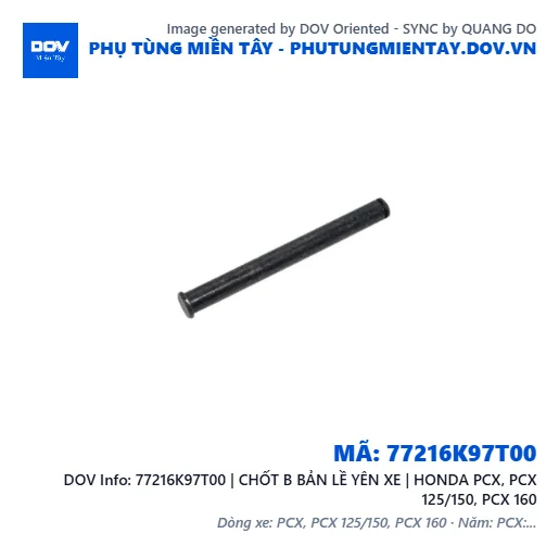 77216K97T00 | CHỐT B BẢN LỀ YÊN XE | HONDA PCX, PCX 125/150, PCX 160 — 77216K97T00