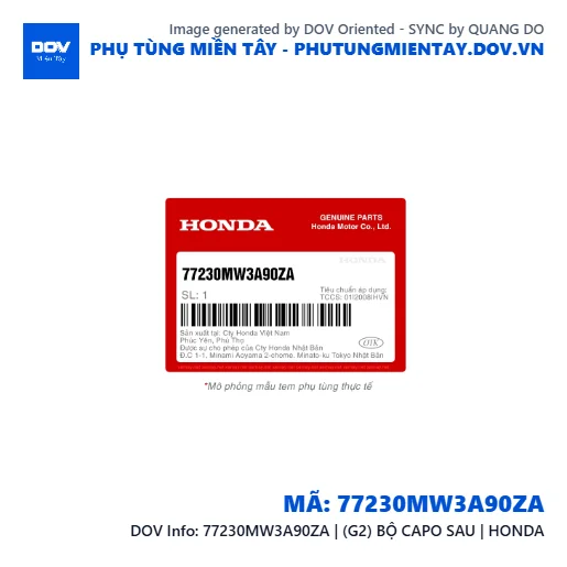 77230MW3A90ZA | (G2) BỘ CAPO SAU | HONDA  — 77230MW3A90ZA