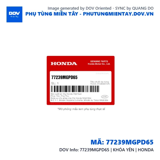 77239MGPD65 | KHÓA YÊN | HONDA  — 77239MGPD65