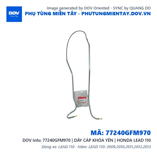 77240GFM970 | DÂY CÁP KHÓA YÊN | HONDA LEAD 110 — 77240GFM970