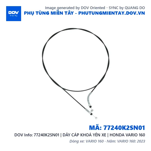 77240K2SN01 | DÂY CÁP KHOÁ YÊN XE | HONDA VARIO 160 — 77240K2SN01