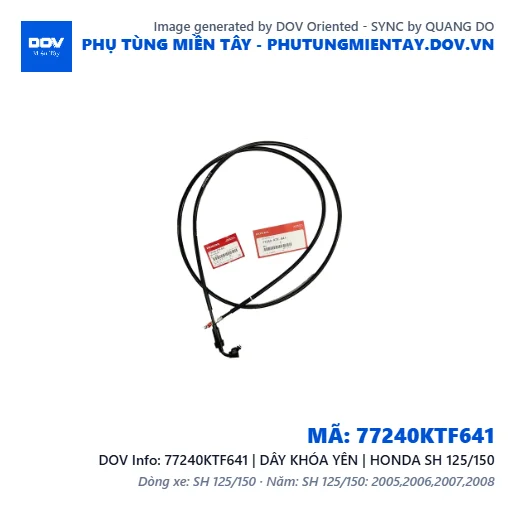 77240KTF641 | DÂY KHÓA YÊN | HONDA SH 125/150 — 77240KTF641