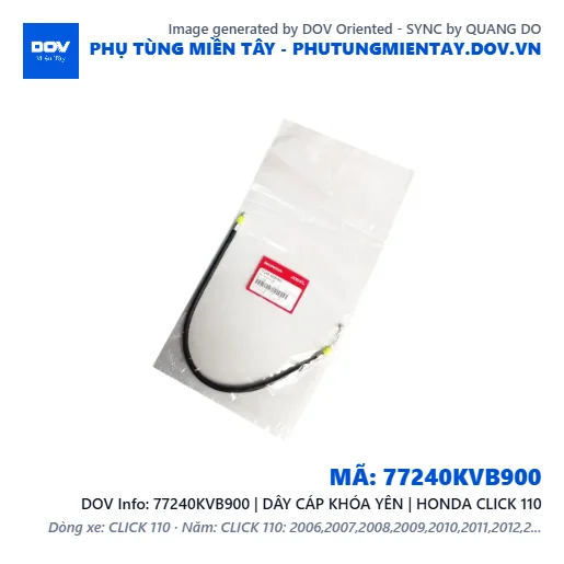 77240KVB900 | DÂY CÁP KHÓA YÊN | HONDA CLICK 110 — 77240KVB900
