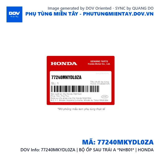 77240MKYDL0ZA | BỘ ỐP SAU TRÁI A *NHB01* | HONDA  — 77240MKYDL0ZA