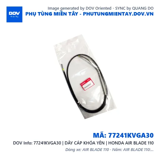 77241KVGA30 | DÂY CÁP KHÓA YÊN | HONDA AIR BLADE 110 — 77241KVGA30