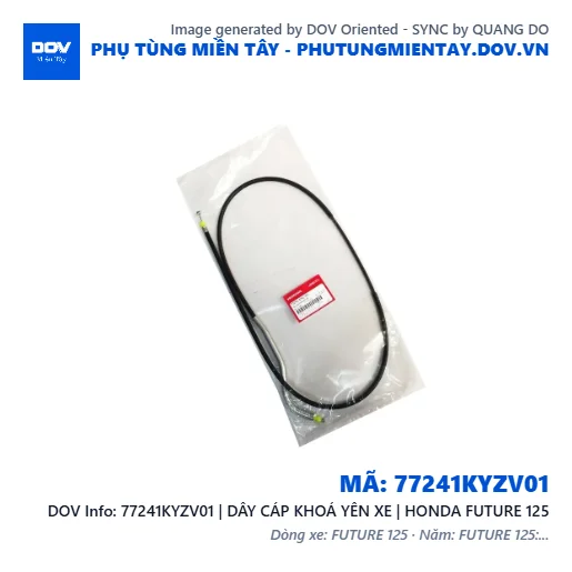 77241KYZV01 | DÂY CÁP KHOÁ YÊN XE | HONDA FUTURE 125 — 77241KYZV01