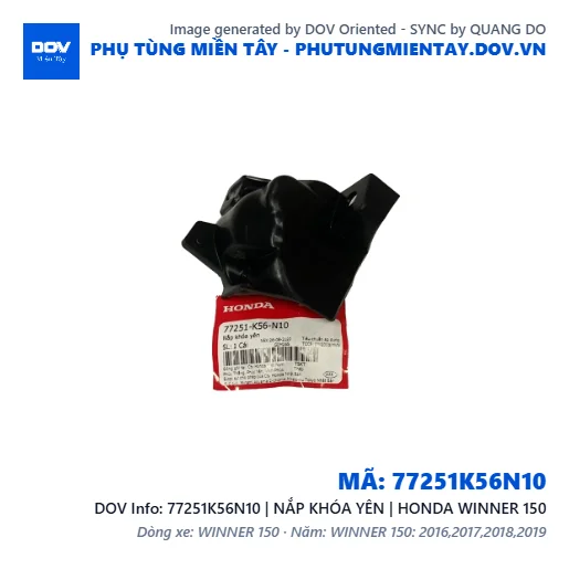 77251K56N10 | NẮP KHÓA YÊN | HONDA WINNER 150 — 77251K56N10