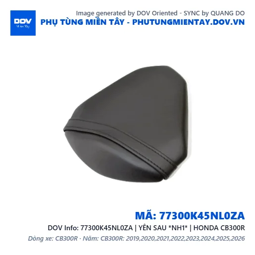 77300K45NL0ZA | YÊN SAU *NH1* | HONDA CB300R — 77300K45NL0ZA
