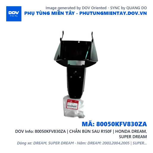 80050KFV830ZA | CHẮN BÙN SAU R150F | HONDA DREAM, SUPER DREAM — 80050KFV830ZA