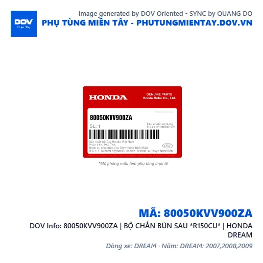 80050KVV900ZA | BỘ CHẮN BÙN SAU *R150CU* | HONDA DREAM — 80050KVV900ZA