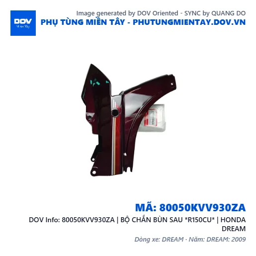 80050KVV930ZA | BỘ CHẮN BÙN SAU *R150CU* | HONDA DREAM — 80050KVV930ZA