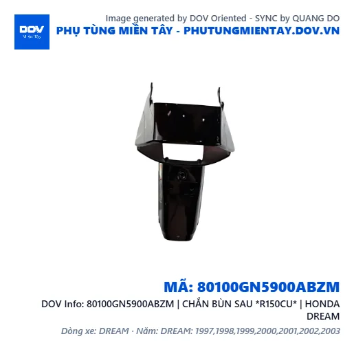 80100GN5900ABZM | CHẮN BÙN SAU *R150CU* | HONDA DREAM — 80100GN5900ABZM