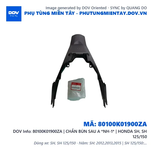 80100K01900ZA | CHẮN BÙN SAU A *NH-1* | HONDA SH, SH 125/150 — 80100K01900ZA