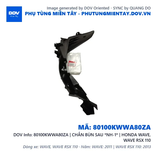 80100KWWA80ZA | CHẮN BÙN SAU *NH-1* | HONDA WAVE, WAVE RSX 110 — 80100KWWA80ZA